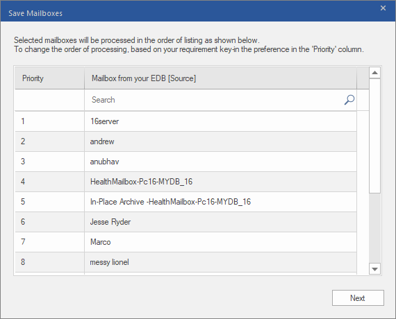 In the Save Mailboxes window, you can set the mailbox recovery priority.